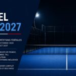 Calendrier padel FFT 2027 : toutes les dates et les clubs retenus