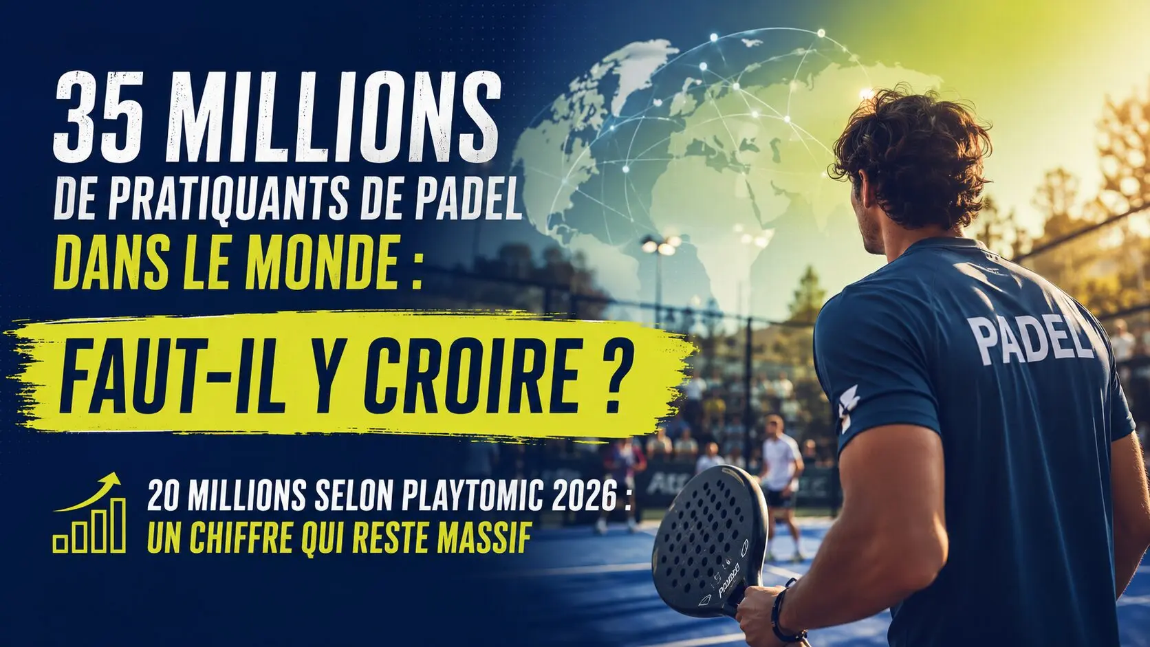 35 millions de pratiquants de padel dans le monde : faut-il vraiment y croire ?