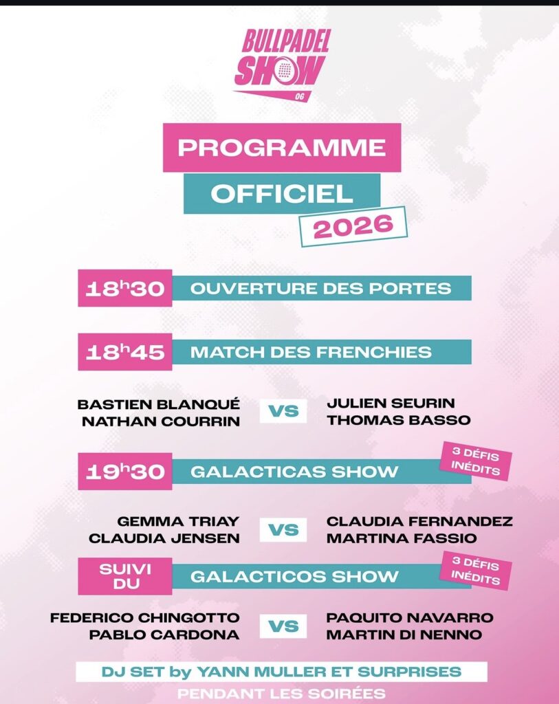 Bullpadel Show 06 : 3h30 de padel, de stars et de spectacle à Juan-les-Pins