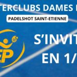 Interclubs Dames Est - Esprit Padel fait tomber la tête de série 1 à Reims