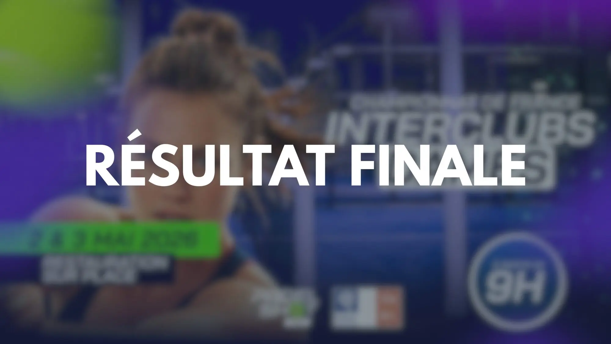RESULTAT FINALE DAMES EST
