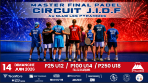 Le Master JIDF 2026 vient conclure une saison record pour le padel jeunes francilien