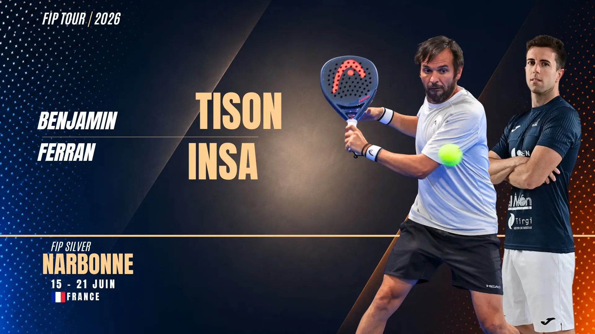 Benjamin Tison s'associe au 102e mondial Ferran Insa pour le FIP Silver Narbonne