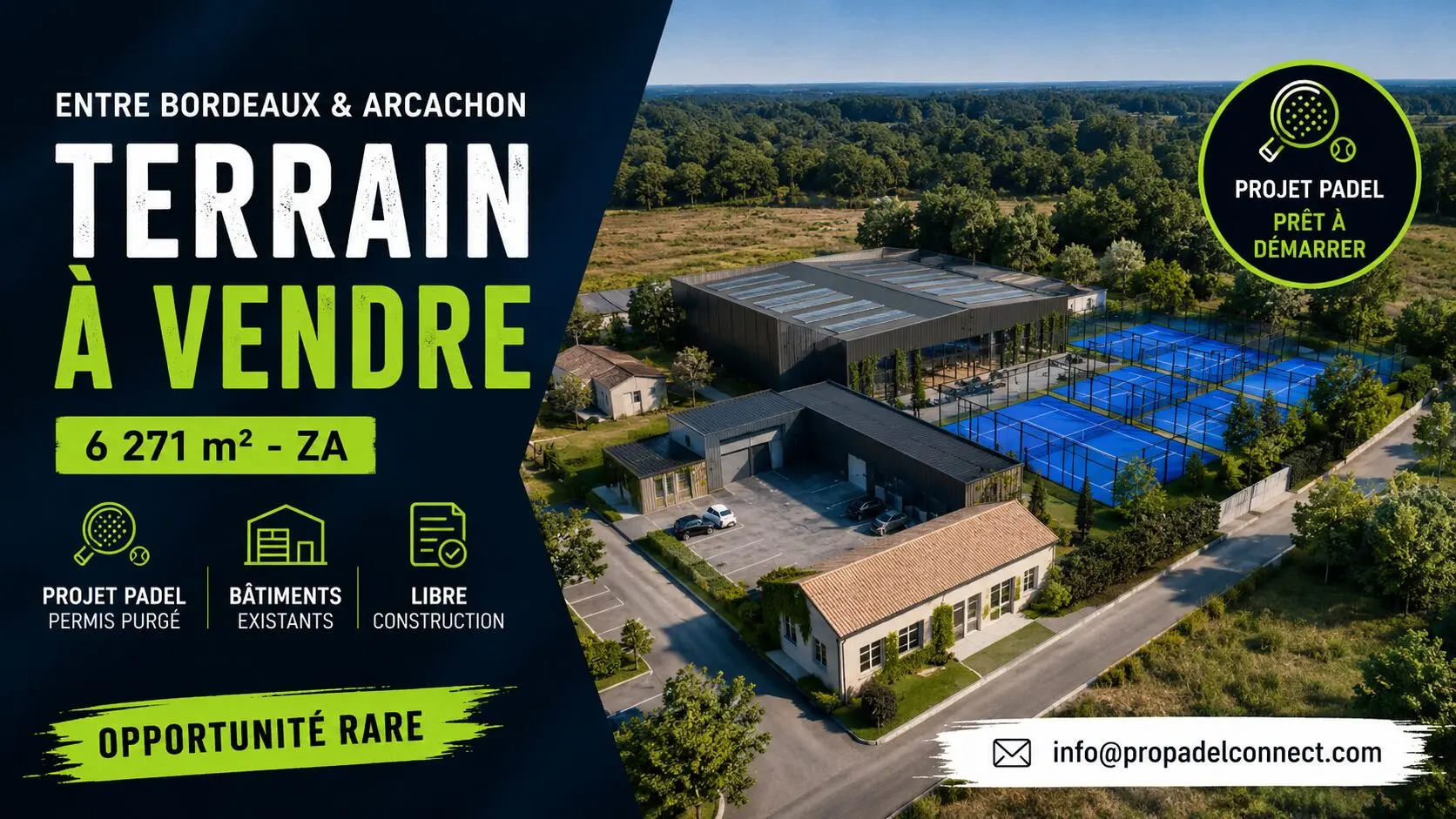 Un terrain avec permis purgé disponible entre Bordeaux et Arcachon pour développer un projet de padel