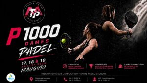 Le Tennis Padel Mauguio accueillera son premier P1000 Dames en juillet