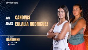 Noa Cánovas et María Eulalia Rodríguez, les favorites du FIP Silver Narbonne
