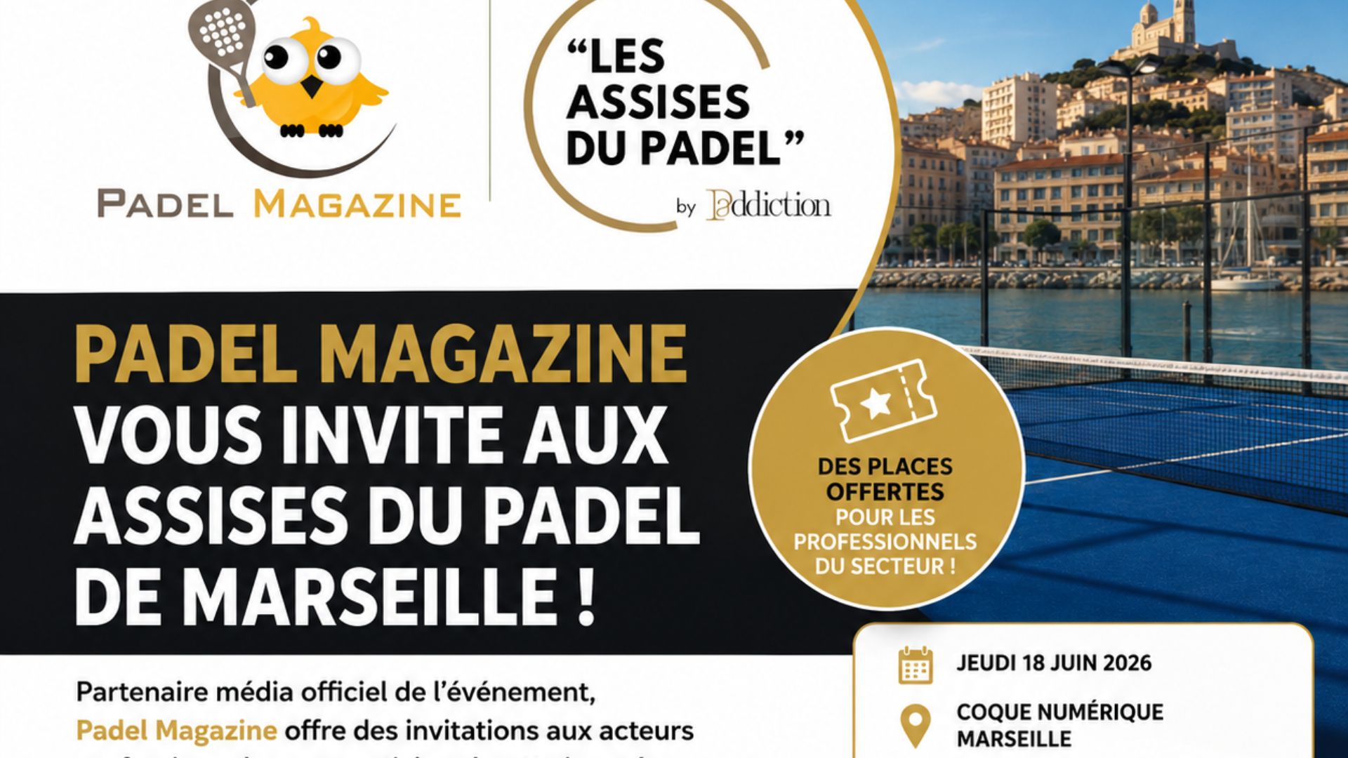 Padel Magazine invite les professionnels du secteur aux Assises du Padel de Marseille