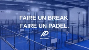 Padel Break voit plus grand avec un deuxième complexe XXL à Saint-Saulve