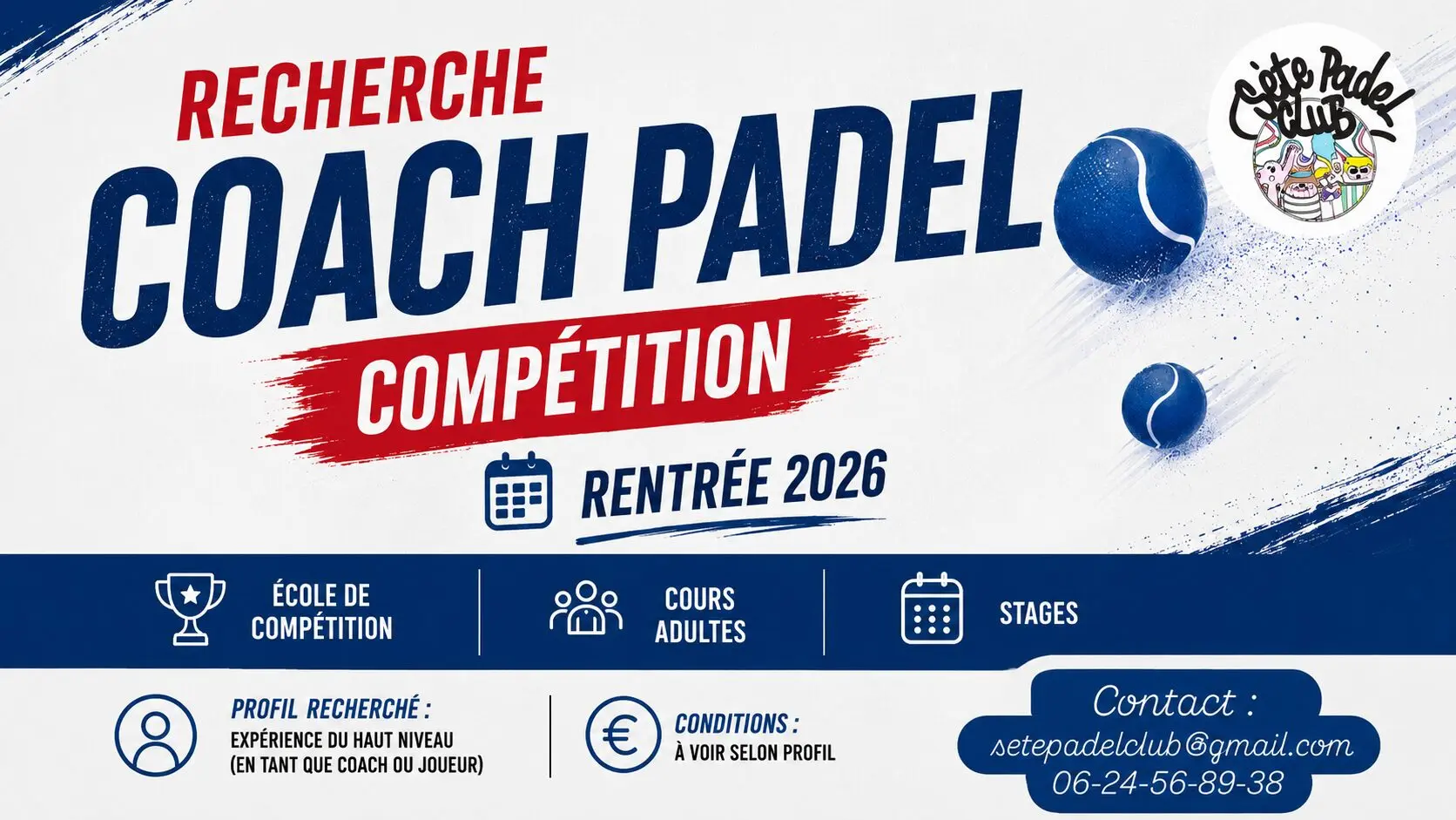 Le Sète Padel Club recrute un coach compétition pour accompagner son développement