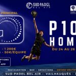 Le P1000 de Sud Padel Bel Air de retour du 24 au 26 juillet | Padel Magazine Le P1000 de Sud Padel Bel Air de retour du 24 au 26 juillet