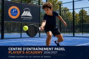 PLAYER'S Academy ouvre son Centre d'Entraînement Padel pour la saison 2026/2027