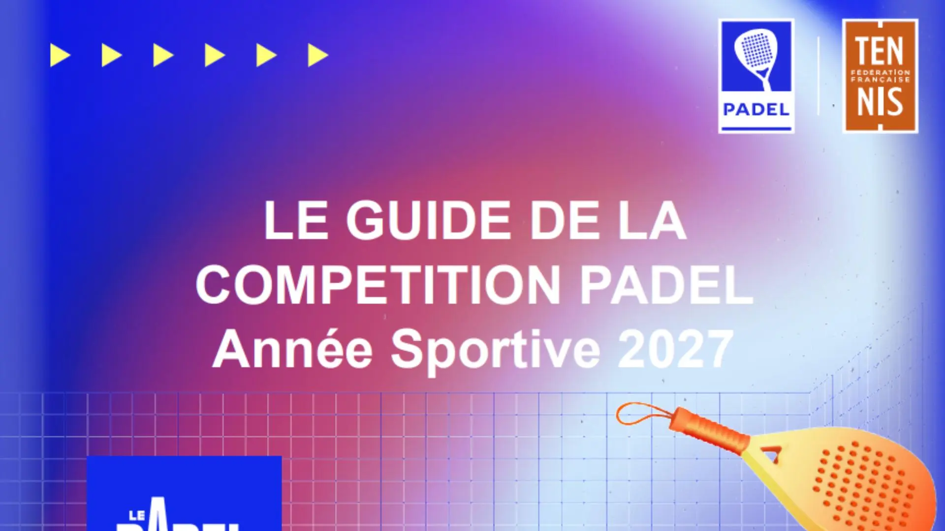 FFT : tout ce qui change dans le règlement padel pour la saison 2027
