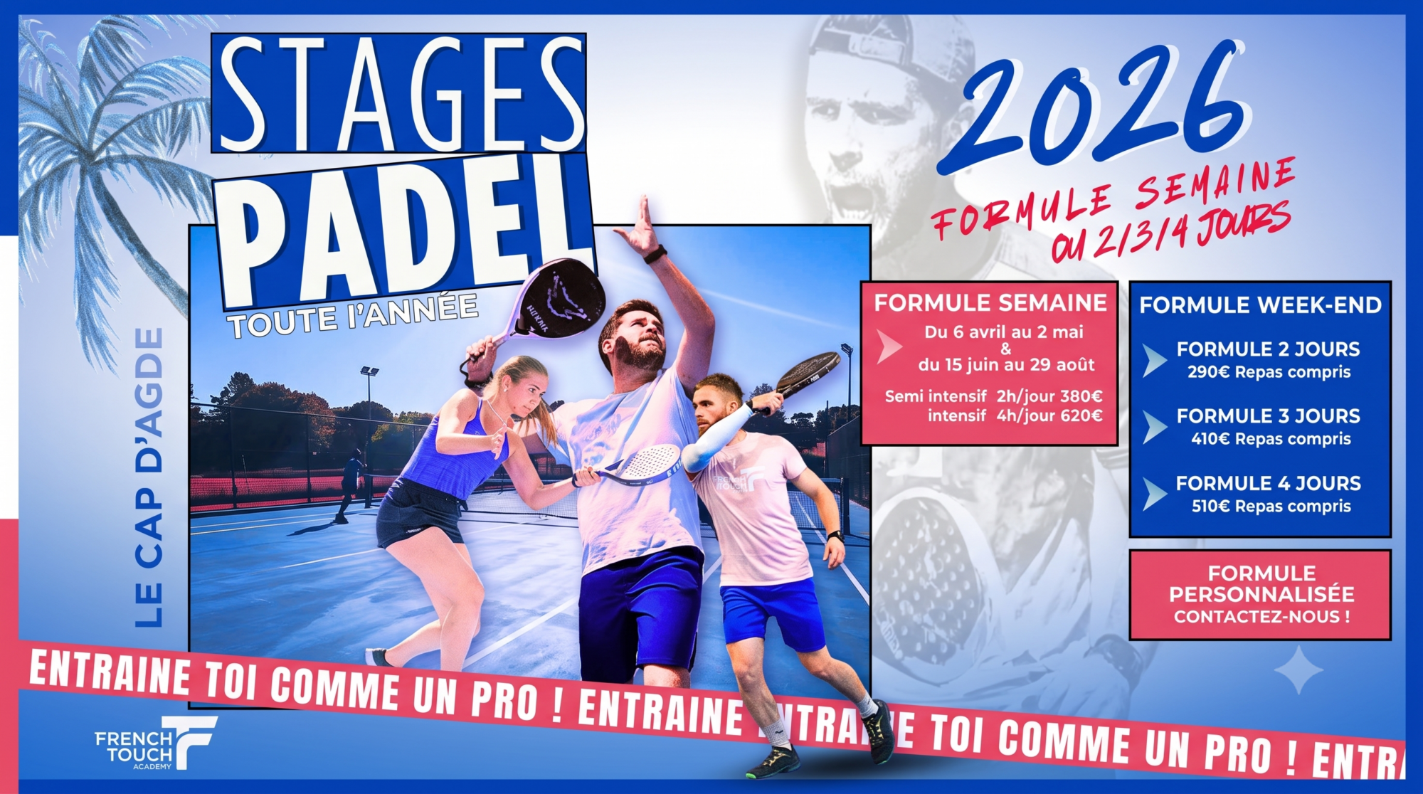 French Touch Academy : une saison 2026 placée sous le signe du padel au Cap d'Agde