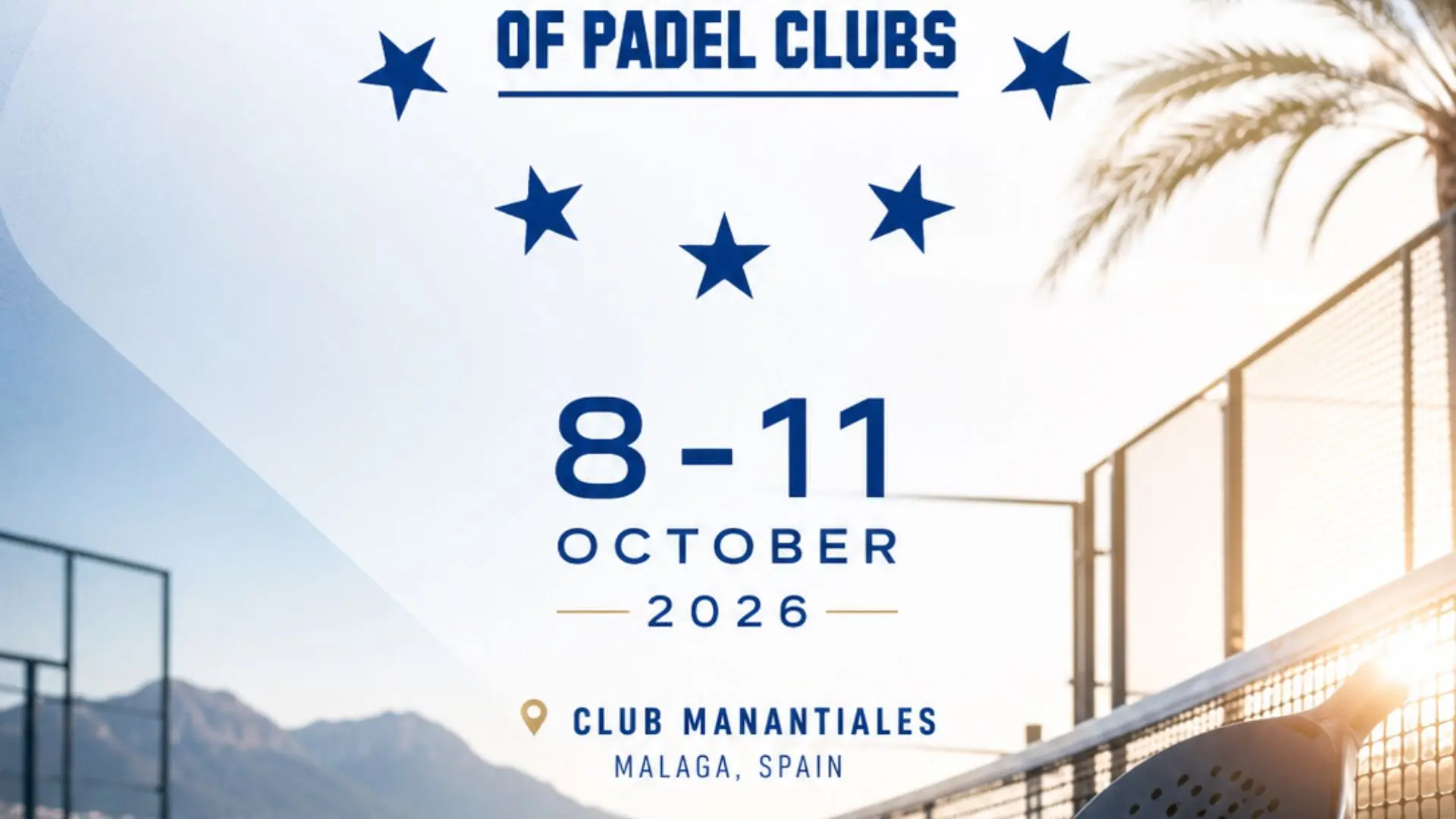Poster for a paddle tennis event in Malaga, Spain, showing dates October 8–11, 2026 and Club Manantiales.