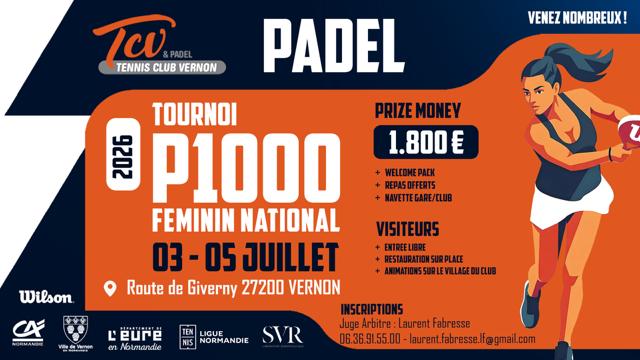 P1000 Vernon : un plateau dense emmené par Tonda / Duchêne | Padel Magazine P1000 Vernon : un plateau dense emmené par Tonda / Duchêne