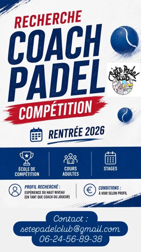 Le Sète Padel Club recrute un coach compétition pour accompagner son développement | Padel Magazine Le Sète Padel Club recrute un coach compétition pour accompagner son développement
