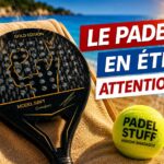 L’été change le padel… et si le vrai défi n’était pas de frapper plus fort ? | Padel Magazine L’été change le padel… et si le vrai défi n’était pas de frapper plus fort ?