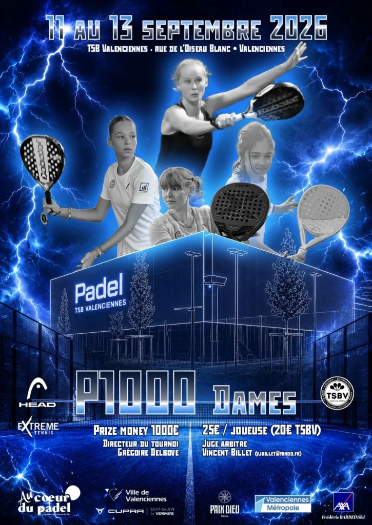 Manifesto per un torneo di padel con cinque giocatrici con racchette su uno sfondo di fulmini blu e un edificio illuminato di blu con la scritta "Padel TSB Valenciennes' con date dall'11 al 13 settembre 2026.