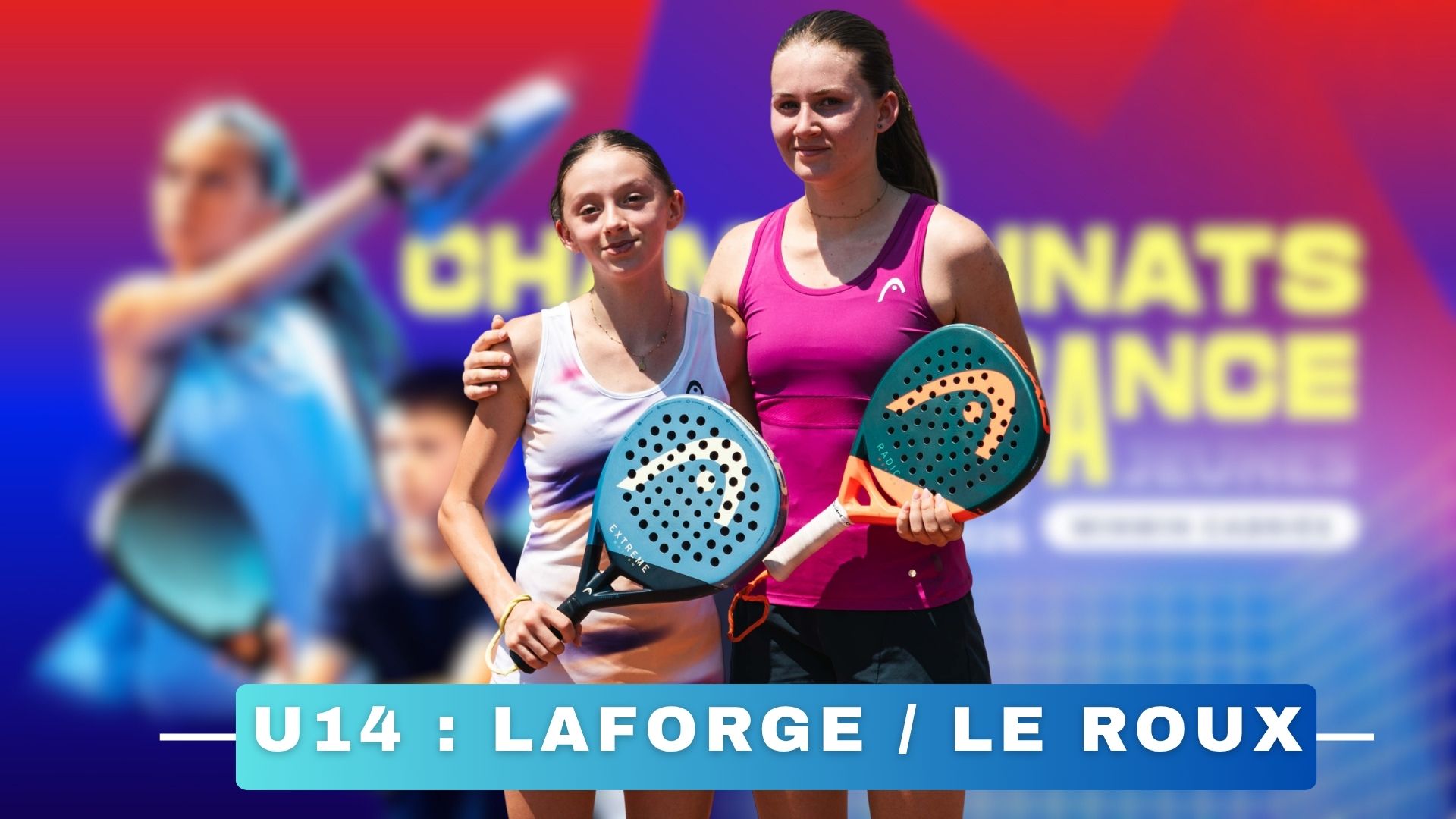 Championnats de France U14 – Laforge / Le Roux impériales : un titre et seulement cinq jeux perdus