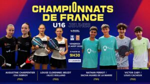 Championnats de France U16 : les favoris au rendez-vous avec Charpentier / Debroy – Clorennec-Beuzit / Rolland et Perrot / Huard de La Marre – Caby / Cacheux pour les titres