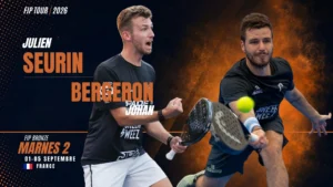 Promo banner for FIP Tour 2026 showing two padel players in black shirts mid-play, with orange text listing Seurin Bergeron and Johan.