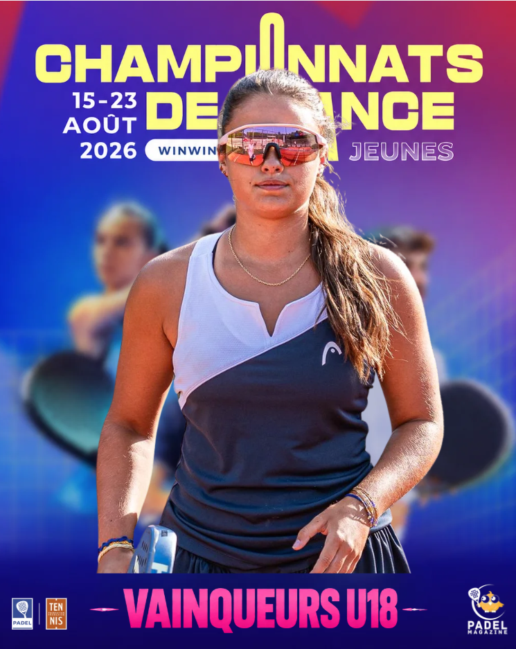 Victoria Isaac championnes de France U18 après une finale maîtrisée | Padel Magazine Victoria Isaac championnes de France U18 après une finale maîtrisée