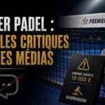 « Éviter les critiques dans les médias » : l’étonnante règle de Premier Padel | Padel Magazine « Éviter les critiques dans les médias » : l’étonnante règle de Premier Padel