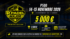 R’PADEL MAJOR : 5 000 € de prize money pour un P500 en Haute-Loire