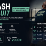 Smash Circuit : 2 000 € au vainqueur et 50 joueurs récompensés à Smash Padel