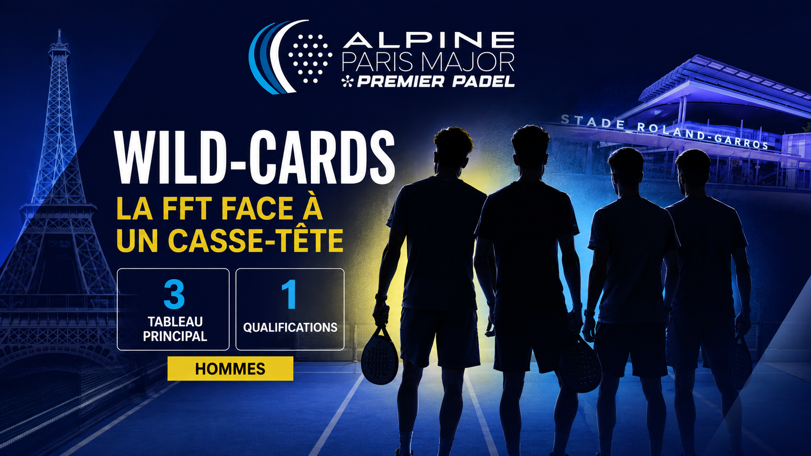 Paris Major : Guichard, Leygue, Blanqué, Bergeron… le casse-tête des wild-cards françaises