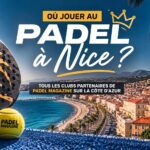 Où jouer au padel à Nice ? Tous les clubs partenaires de Padel Magazine sur la Côte d'Azur