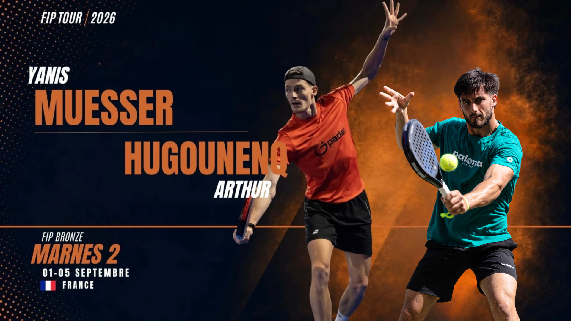 FIP Bronze Marnes II : Muesser / Hugounenq, des outsiders qui n’en ont que le statut