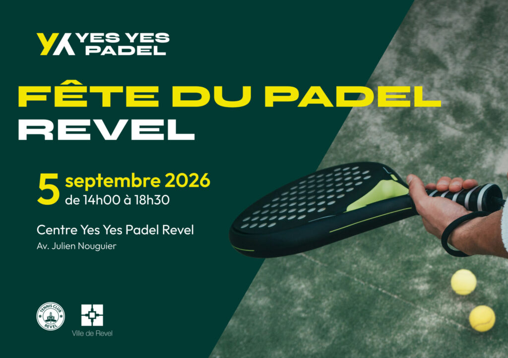 Cartel promocional de un evento de pádel: "Fête du Padel" el 5 de septiembre de 2026 en el Centro Sí Sí Padel Revel, con detalles del lugar y la dirección.