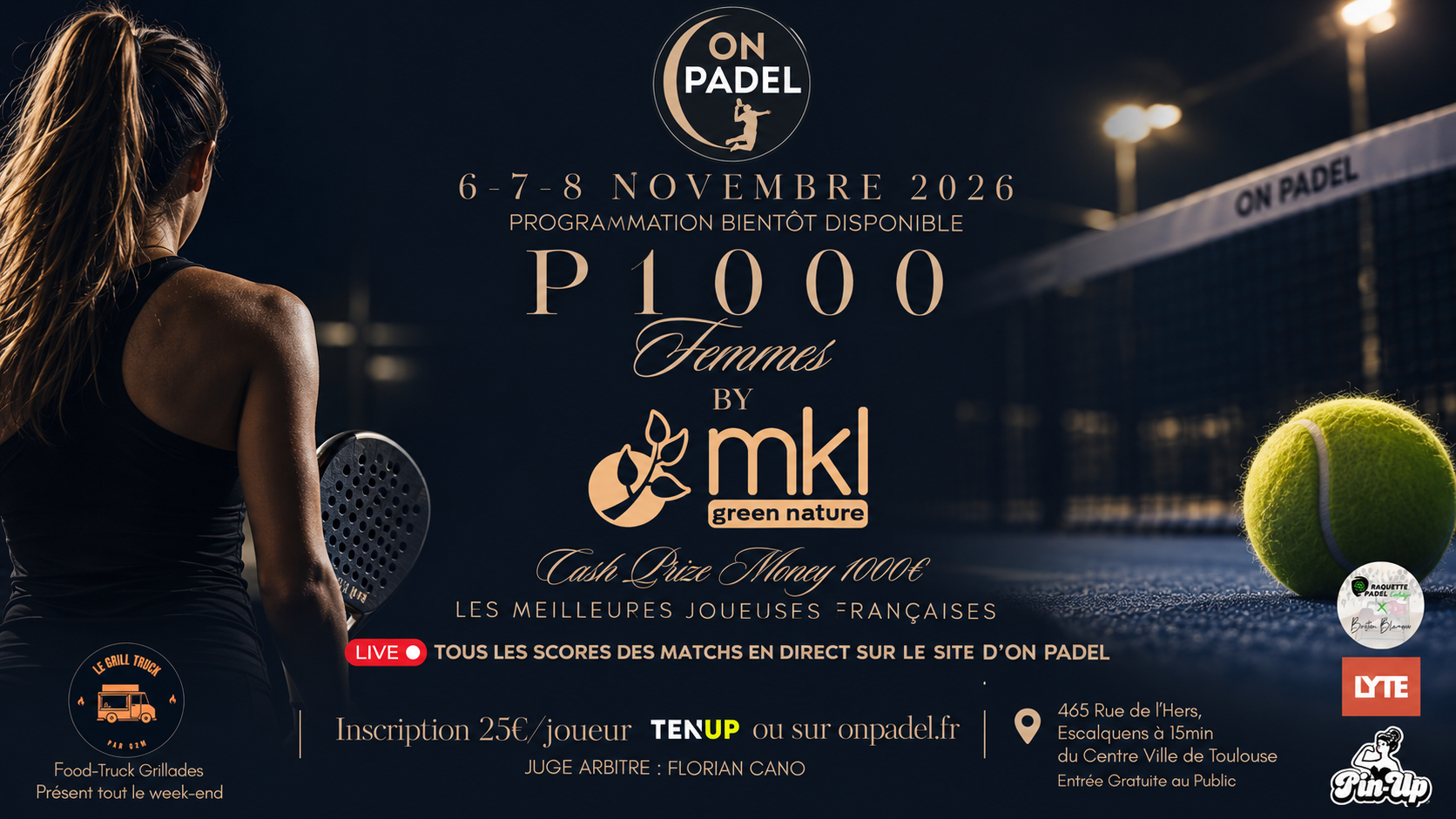 ON PADEL ORGANIZARÁ UN TORNEO FEMENINO P1000 DEL 6 AL 8 DE NOVIEMBRE CERCA DE TOULOUSE.