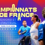 Championnats de France 2026 : 72 paires pour trois titres nationaux à Agen | Padel Magazine Championnats de France 2026 : 72 paires pour trois titres nationaux à Agen