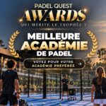 Padel Quest Awards : les meilleures académies et écoles de padel de France à l’honneur | Padel Magazine Padel Quest Awards : les meilleures académies et écoles de padel de France à l’honneur