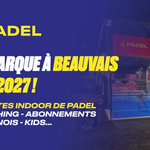 4PADEL arrive en plein cœur de Beauvais avec 10 pistes
