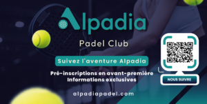 Alpadia Padel Club : un nouveau complexe de 8 pistes va ouvrir près d’Aix-les-Bains