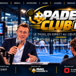 Padel Club Live : une nouvelle émission au cœur des clubs et de l’actualité du padel | Padel Magazine Padel Club Live : une nouvelle émission au cœur des clubs et de l’actualité du padel