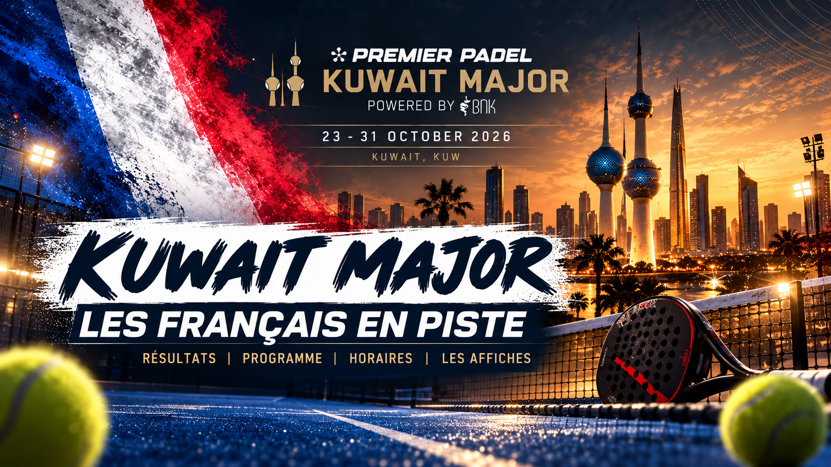 Kuwait Major : Fonteny et Leygue face à des têtes de série, Bahurel débute les qualifications
