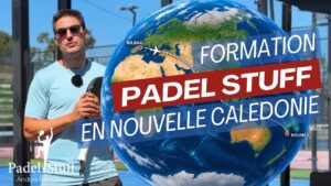 De Bilbao à Nouméa, une même ambition : faire grandir le padel par la formation