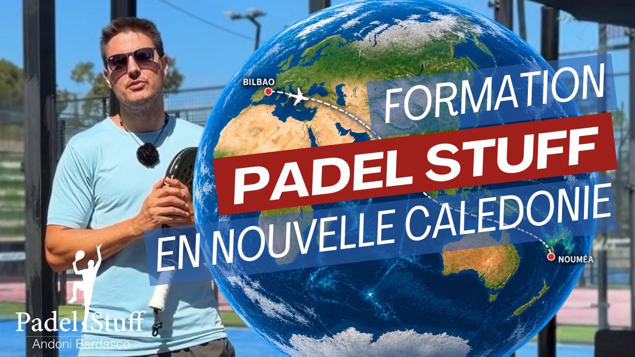 De Bilbao à Nouméa, une même ambition : faire grandir le padel par la formation