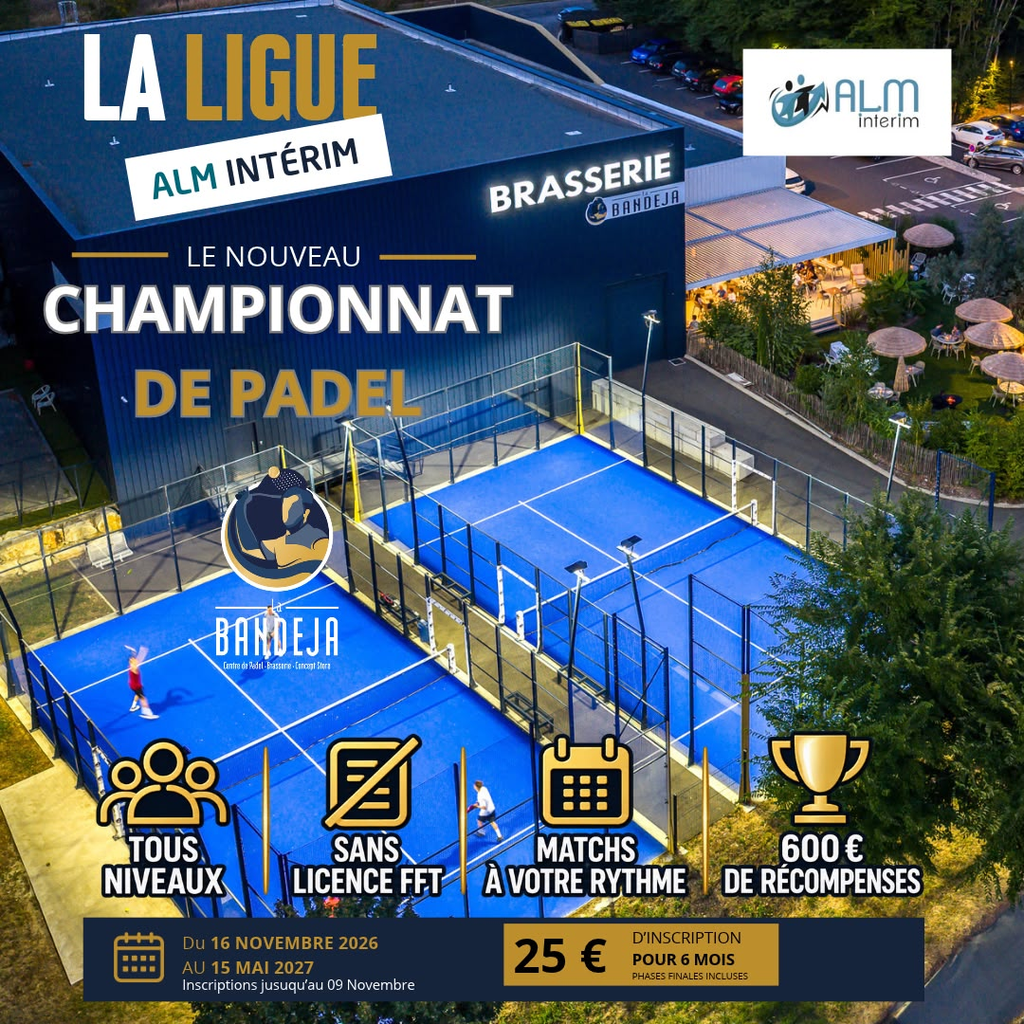 La Bandeja lance la Ligue ALM Intérim, un championnat de padel ouvert à tous les niveaux