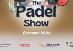 the padel show arcachon